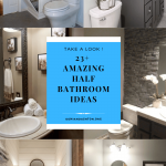 23+ Amazing Half Bathroom Ideas To Jazz Up Your Half Bath