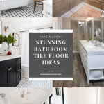 17 Stunning Bathroom Tile Floor Ideas (You Wish to Know Earlier)