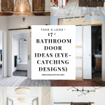 17+ Intriguing Bathroom Door Ideas (Eye-catching Designs)