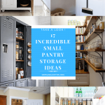 17 Incredible Small Pantry Storage Ideas and Makeovers to Try
